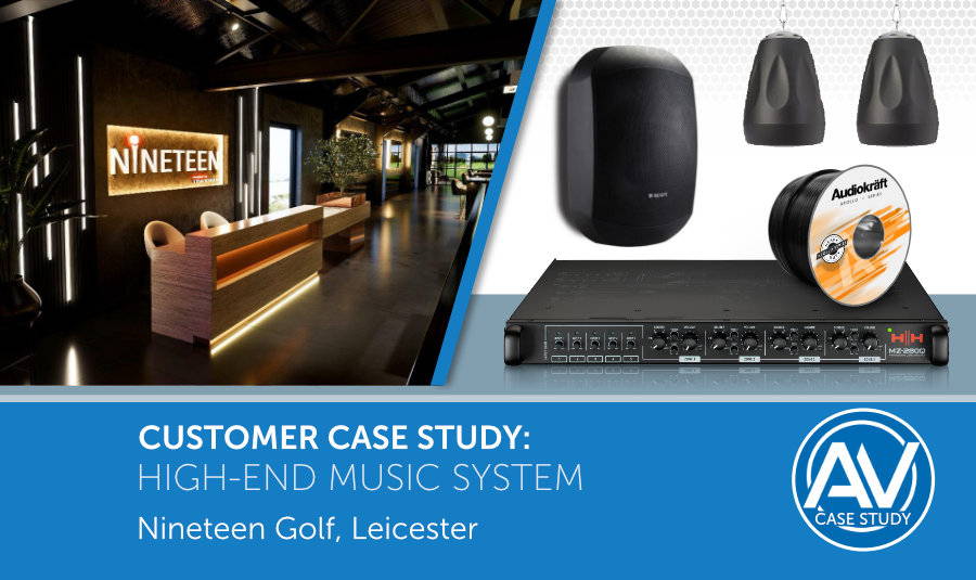 High-end Sound System for Nineteen Golf Club in Leicester