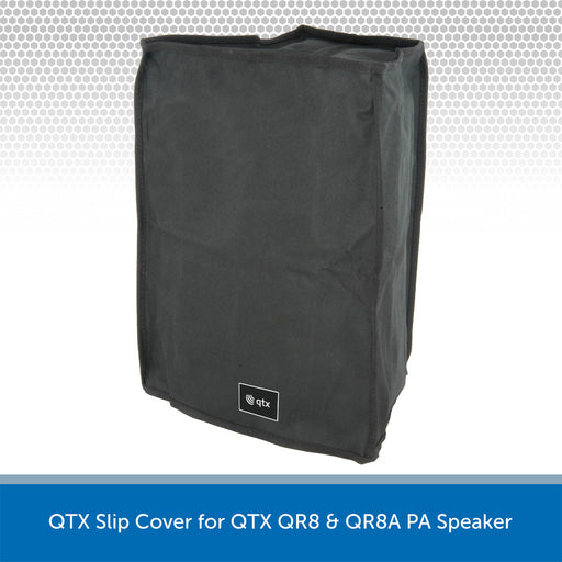QTX Slip Cover for QTX QR8 & QR8A PA Speaker