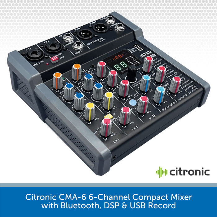 Citronic CMA-6 6-Channel Compact Mixer with Bluetooth, DSP & USB Record