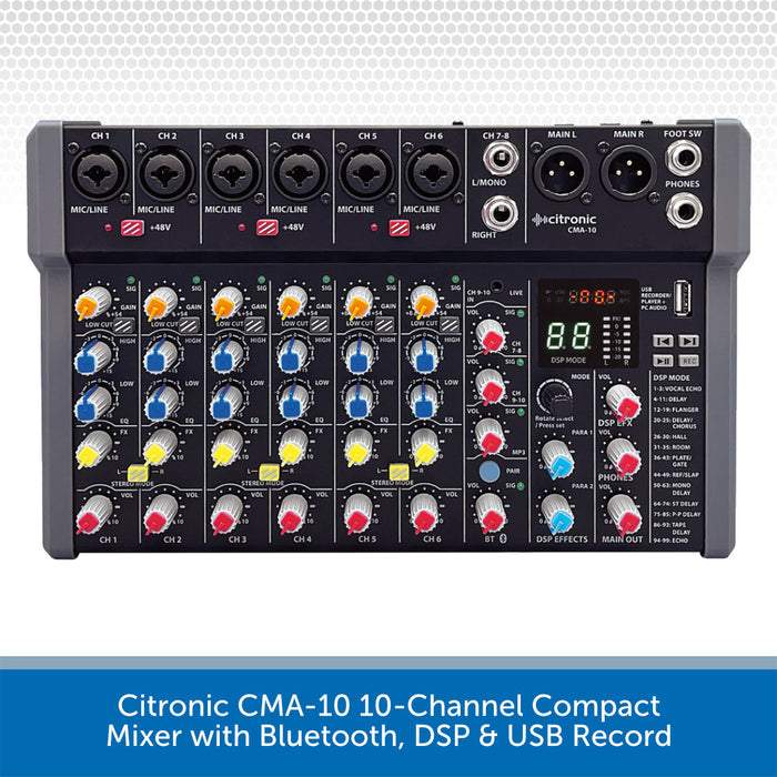 Citronic CMA-10 10-Channel Compact Mixer with Bluetooth, DSP & USB Record