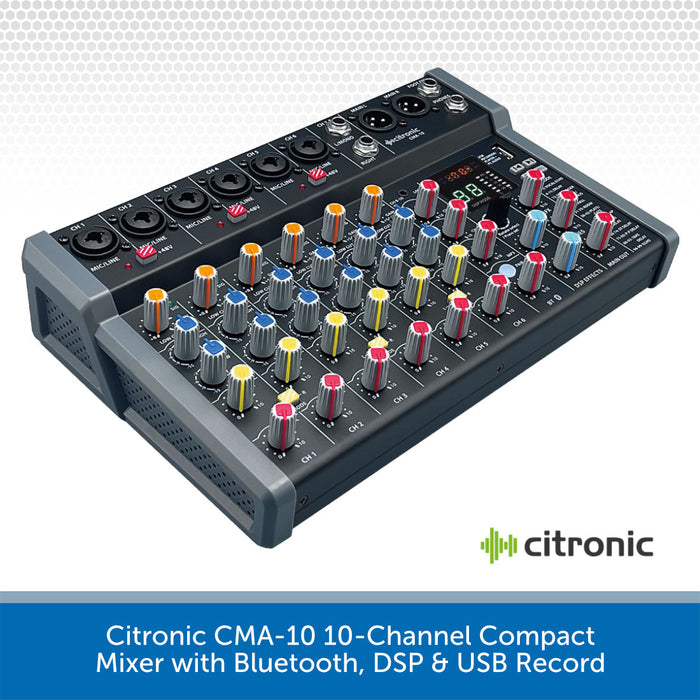 Citronic CMA-10 10-Channel Compact Mixer with Bluetooth, DSP & USB Record