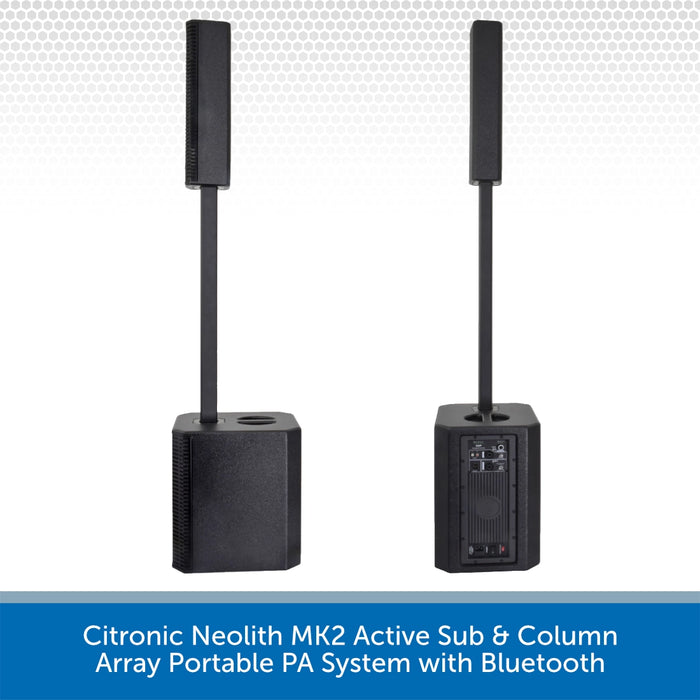 2x Citronic Neolith MK2 Active Sub & Column Array Portable PA Systems with Bluetooth