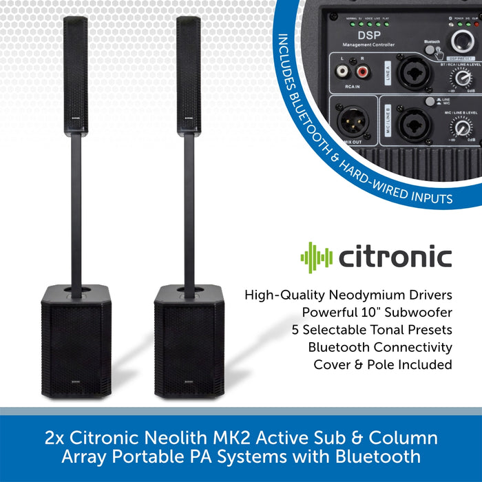 2x Citronic Neolith MK2 Active Sub & Column Array Portable PA Systems with Bluetooth