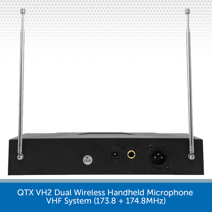 QTX VH2 Dual Wireless Handheld Microphone VHF System (173.8 + 174.8MHz)