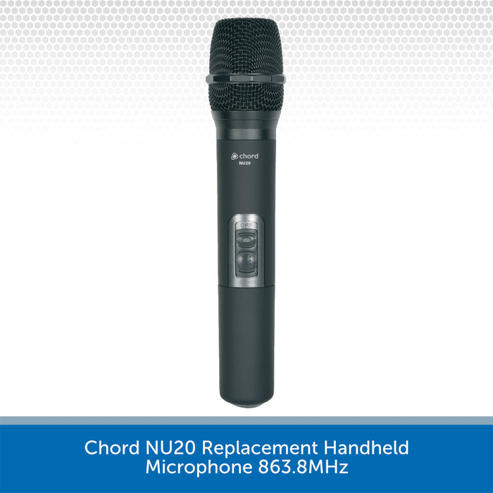 Chord NU20 Replacement Handheld Microphone 863.8MHz