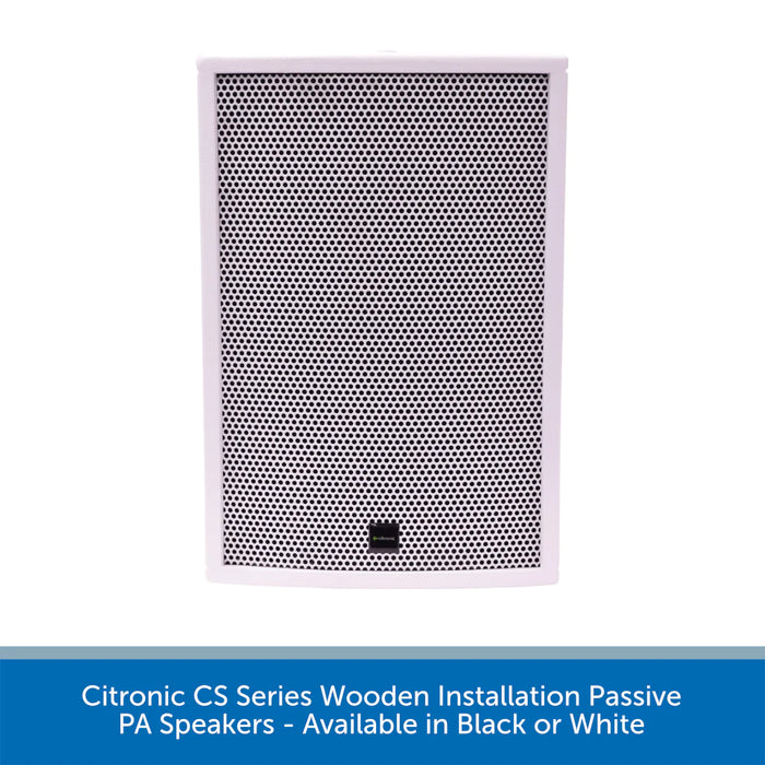 Citronic CS-810W & CS-810B Passive 8" Wooden Loudspeaker  - (Available in Black or White)