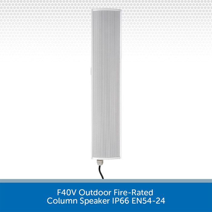 Adastra F40V Outdoor Fire-Rated Column Speaker IP66 EN54-24, 100V / 8 Ohms