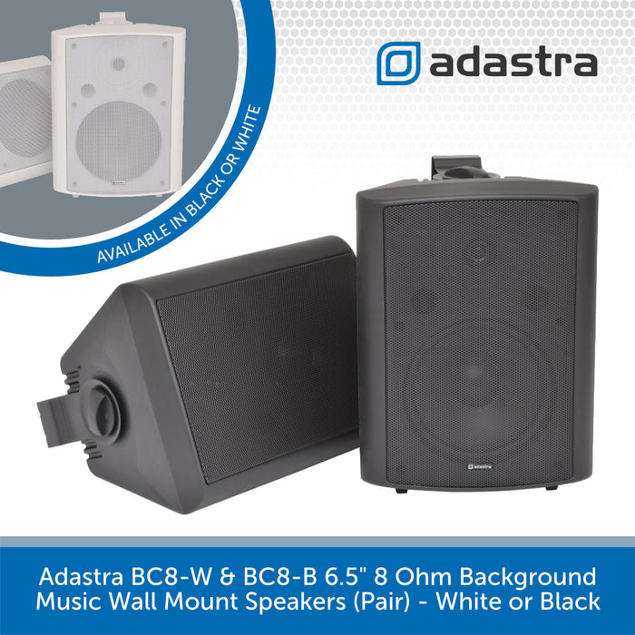 Adastra BC8-W & BC8-B 6.5" 8 Ohm Background Music Wall Mount Speakers (Pair) - White or Black