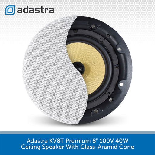 Adastra KV8T Premium 8" 100V 40W Ceiling Speaker With Glass-Aramid Cone