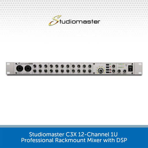 Studiomaster C3X 12-Channel 1U Professional Rackmount Mixer With DSP