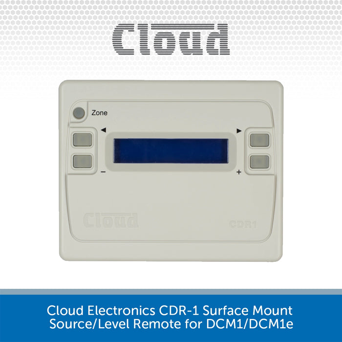 Cloud Electronics CDR-1W Surface Mount Source/Level Remote for DCM1/DCM1e
