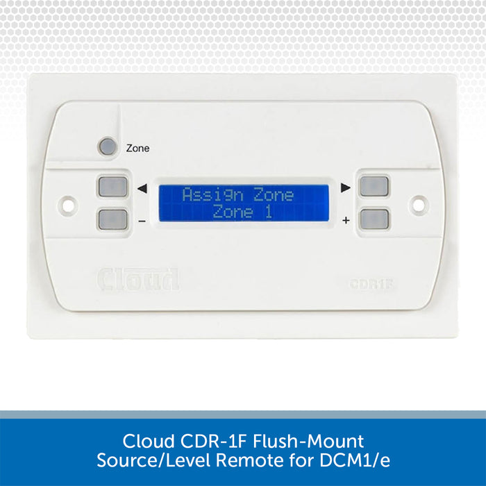 Cloud Electronics CDR-1F Flush-Mount Source/Level Remote for DCM1/e