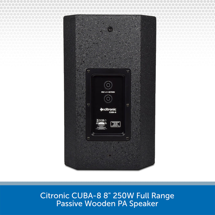 Citronic CUBA-8 8" 250W Full Range Passive Wooden PA Speaker