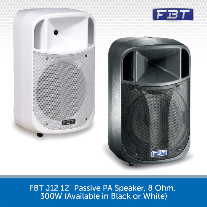 FBT J12 12" Passive PA Speaker, 8 Ohm, 300W (Available in Black or White)