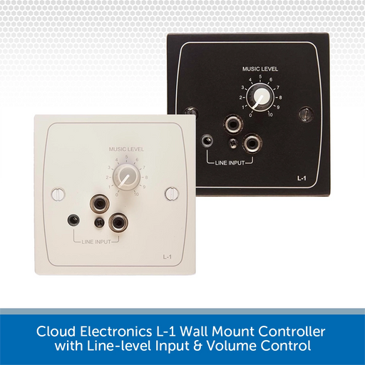 Cloud Electronics L-1 Wall Mount Controller with Line-level Input & Volume Control