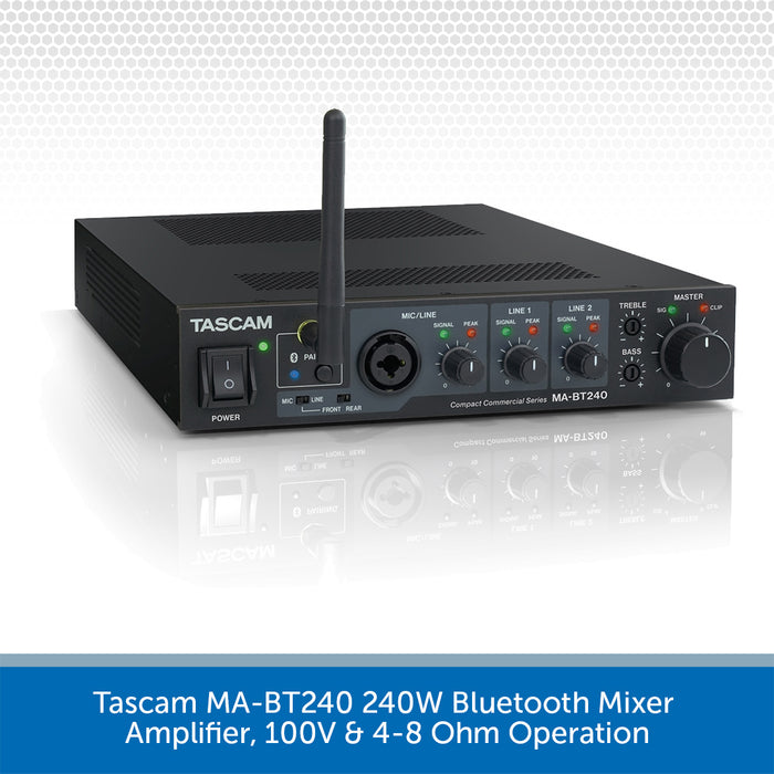 Tascam MA-BT240 240W Bluetooth Mixer Amplifier, 100V & 4-8 Ohm Operation
