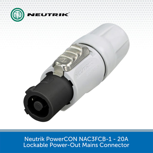 Neutrik PowerCON NAC3FCB-1 - 20A Lockable Power-Out Mains Connector