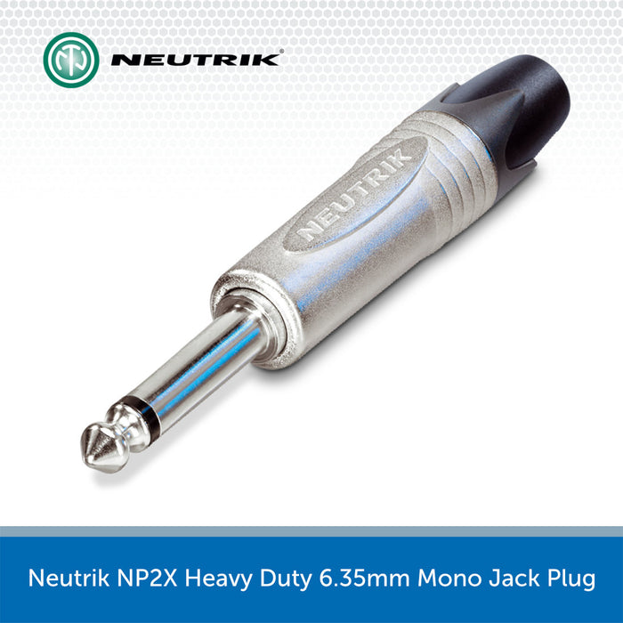 Neutrik NP2X Heavy Duty 6.35mm Mono Jack Plug