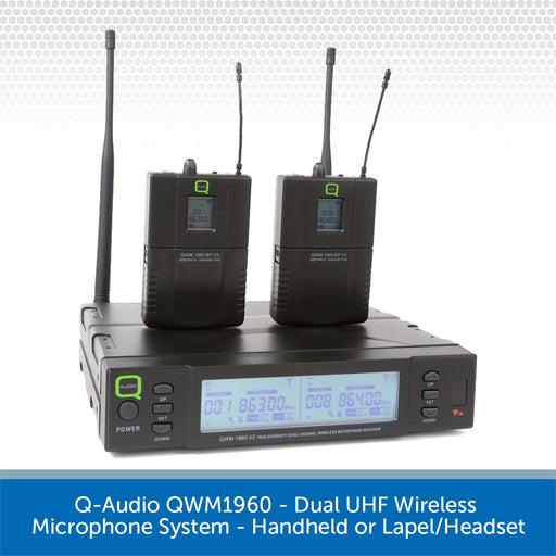 Q-Audio QWM1960 - Dual UHF True Diversity Wireless Microphone System