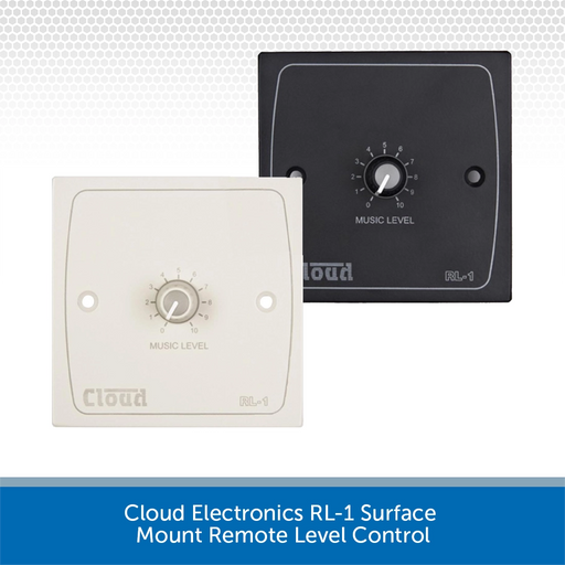 Cloud Electronics RL-1 Surface Mount Remote Level Control - Available in White or Black