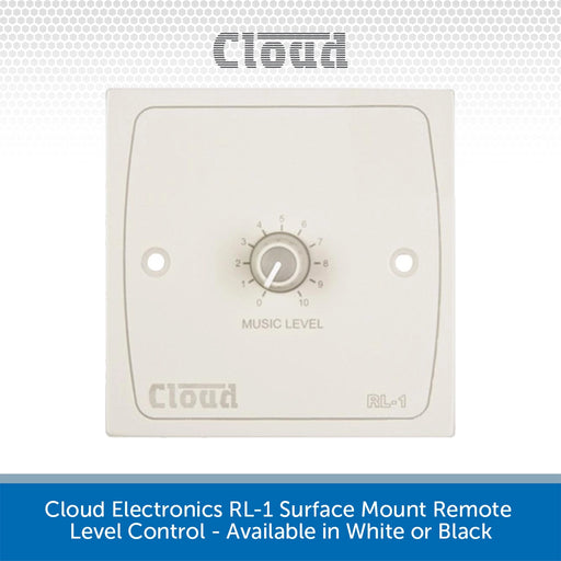 Cloud Electronics RL-1M Surface Mount Remote Level Control - Available in White or Black