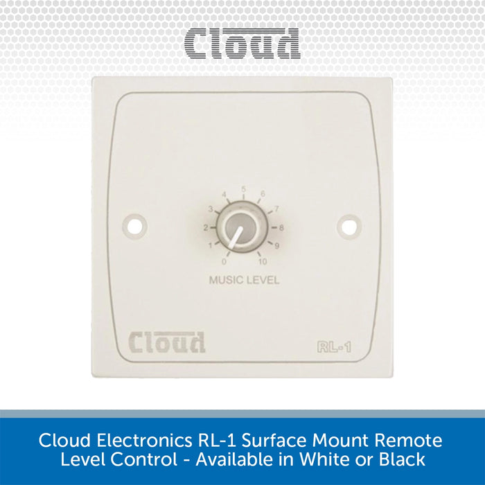 Cloud Electronics RL-1M Surface Mount Remote Level Control - Available in White or Black