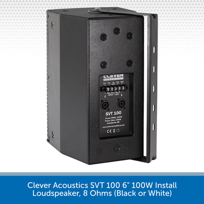 Clever Acoustics SVT 100 6" 100W Install Loudspeaker, 8 Ohms (Black or White)