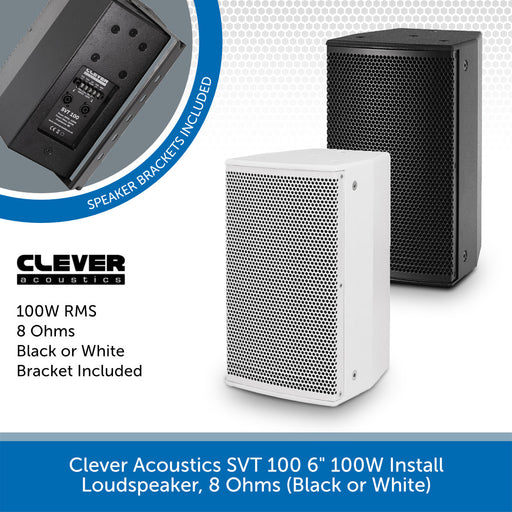 Clever Acoustics SVT 100 6" 100W Install Loudspeaker, 8 Ohms (Black or White)