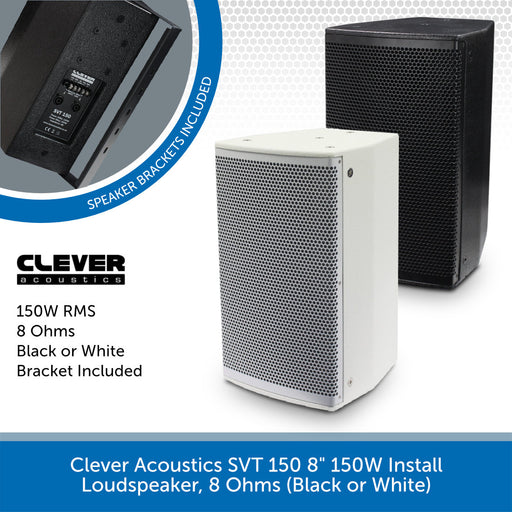 Clever Acoustics SVT 150 8" 150W Install Loudspeaker, 8 Ohms (Black or White)