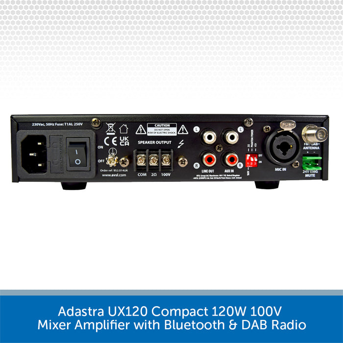 Adastra UX120 Compact 120W 100V Mixer Amplifier with Bluetooth & DAB Radio