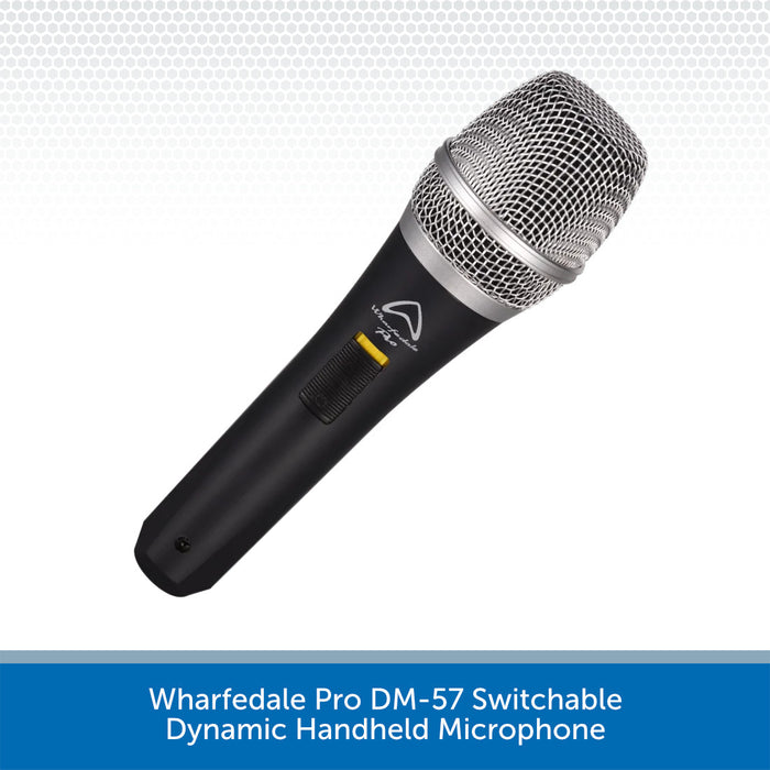 Wharfedale Pro DM-57 Switchable Dynamic Handheld Microphone