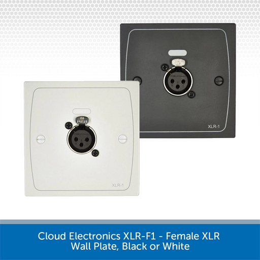 Cloud Electronics XLR-F1 - Female XLR Wall Plate, Black or White