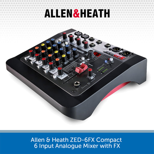 Allen & Heath ZED-6FX Compact 6 Input Analogue Mixer with FX