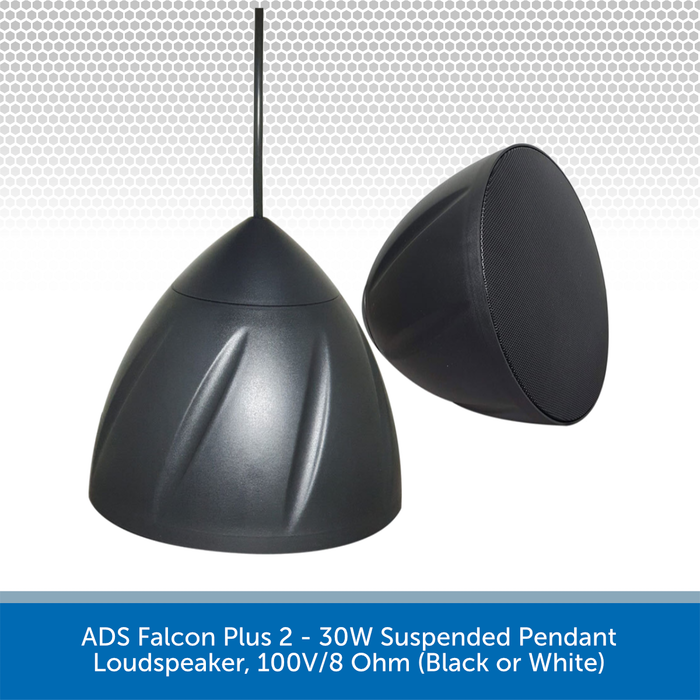 ADS Falcon Plus 2 - 30W Suspended Pendant Loudspeaker, 100V/8 Ohm (Black or White)