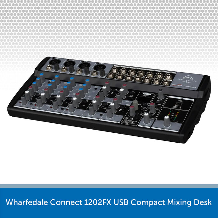 Wharfedale Pro Connect 1202FX Compact USB Mixing Desk With Effects