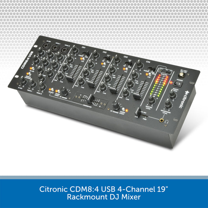 Citronic CDM8:4 USB 4-Channel 19" Rackmount DJ Mixer