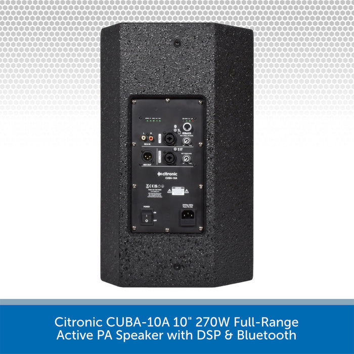 Citronic CUBA-10A 10" 270W Full-Range Active PA Speaker with DSP & Bluetooth