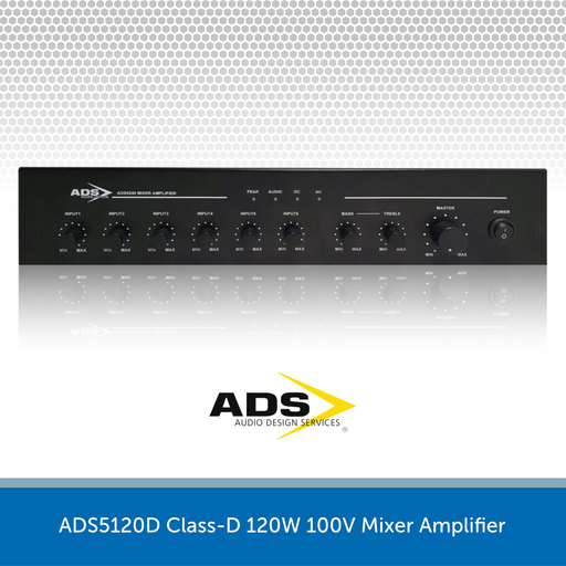 ADS5120D Class-D 120W 100V Mixer Amplifier