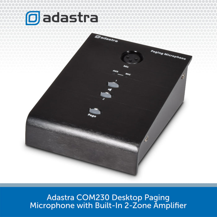 Adastra COM230 Desktop Paging Microphone with Built-In 2-Zone Amplifier