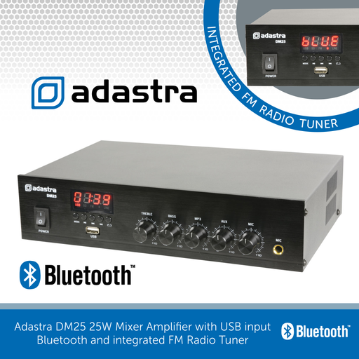 Adastra DM25 25W Mixer Amplifier with USB input, Bluetooth & integrated FM Radio Tuner