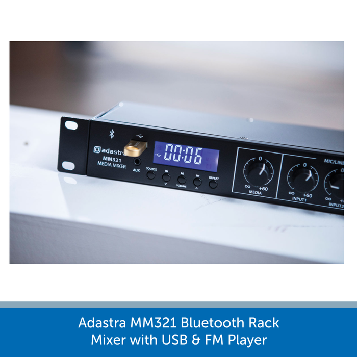 Adastra MM321 Bluetooth Rack Mixer with USB & FM Player & multiple XLR / RCA inputs