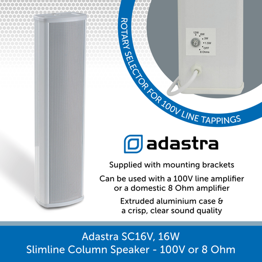 Adastra SC16V, 16W rms Slimline Column Speaker - 100V or 8 Ohm