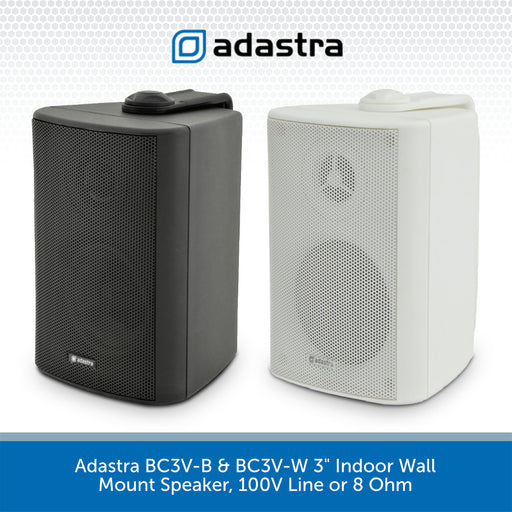 Adastra BC3V-B & BC3V-W 3" Indoor Wall Mount Speaker, 100V Line or 8 Ohm