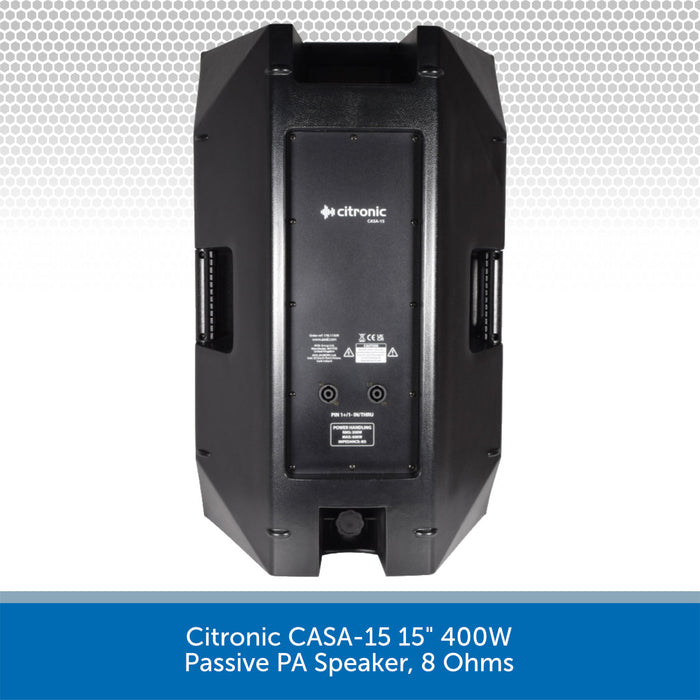 Citronic CASA-15 15" 400W Passive PA Speaker, 8 Ohms