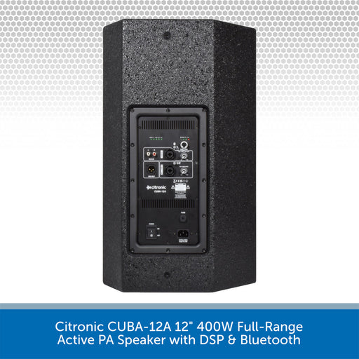 Citronic CUBA-12A 12" 400W Full-Range Active PA Speaker with DSP & Bluetooth