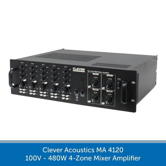 Clever Acoustics MA 4120 100V 480W 4-Zone Mixer Amplifier