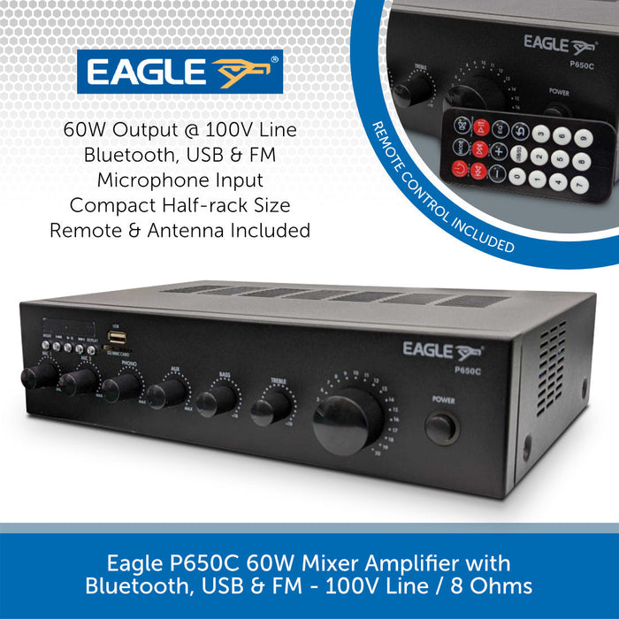 Eagle P650C 60W Mixer Amplifier with Bluetooth, USB & FM - 100V Line / 8 OhmsEagle P650C 60W Mixer Amplifier with Bluetooth, USB & FM - 100V Line / 8 Ohms