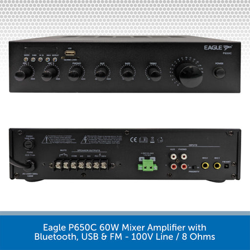 Eagle P650C 60W Mixer Amplifier with Bluetooth, USB & FM - 100V Line / 8 OhmsEagle P650C 60W Mixer Amplifier with Bluetooth, USB & FM - 100V Line / 8 Ohms