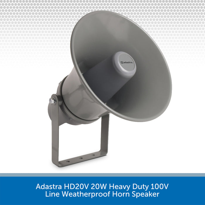 Adastra HD20V 20W Heavy Duty 100V Line Weatherproof Horn Speaker