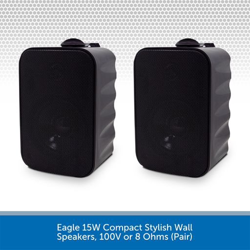 Eagle 15W Compact Stylish Wall Speakers, 100V or 8 Ohms (Pair)